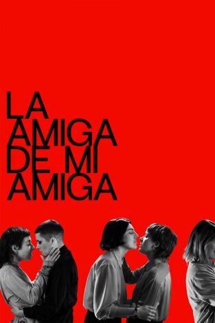 L'amiga de la meva amiga