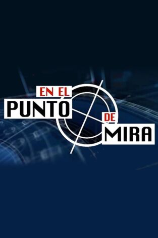 En el punto de mira. T(T2). En el punto de mira (T2): Otros desaparecidos