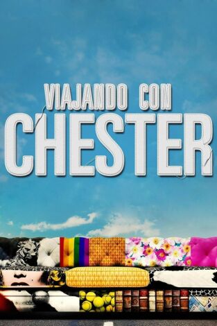 Viajando con Chester (reposiciones). T(T1). Viajando con Chester (T1): Pedro Piqueras