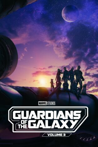 Guardianes de la Galaxia: Volumen 3