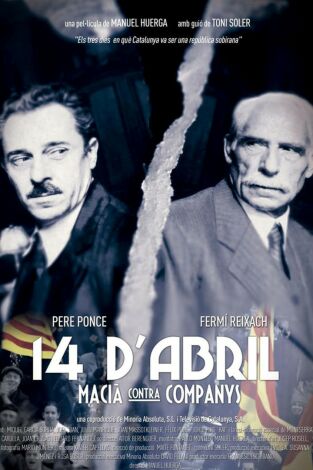 14 d'abril. Macià contra Companys