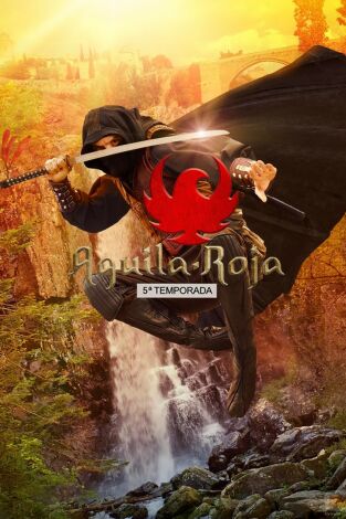 Águila Roja. T(T5). Águila Roja (T5): Ep.6 Águila Roja y Satur quedan encerrados