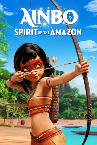 Ainbo, la guerrera del Amazonas