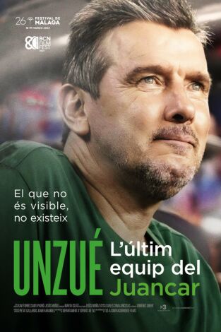Sense ficció: Unzué. L'últim equip del Juancar