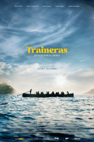 Traineruak, arrauna pasio