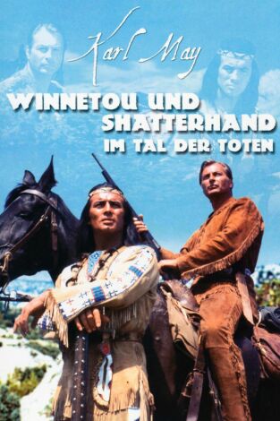 Winnetou en el Valle de la Muerte