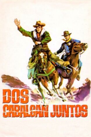 Dos cabalgan juntos
