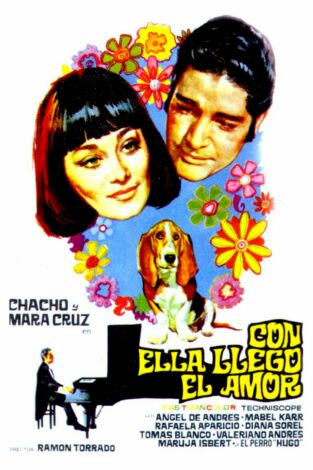 Con ella llegó el amor