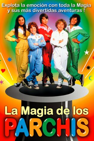 Las aventuras de Los Parchís