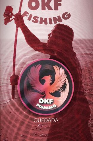 Quedada ok, fishing