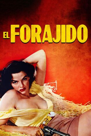 El forajido