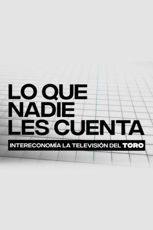 Lo que nadie les cuenta. T(T2025). Lo que nadie les... (T2025): Debate sobre la transición geoestratégica