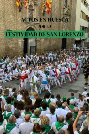 Actos en Huesca por la Festividad de San Lorenzo