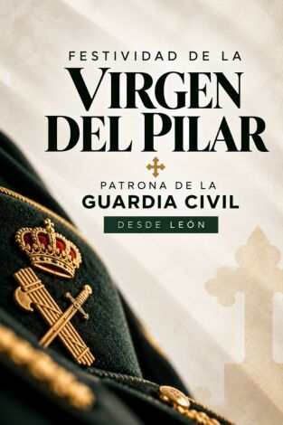 Festividad De La Virgen Del Pilar Patrona De La Guardia Civil Desde León