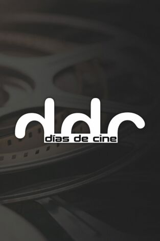 Días de cine. T(T25/26). Días de cine (T25/26): Ep.18