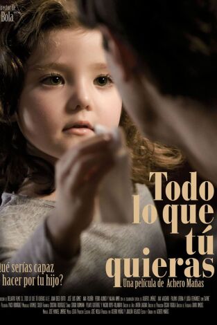 Todo lo que tú quieras