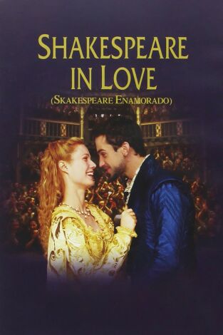 Shakespeare in Love (Shakespeare enamorado)