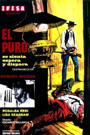 El puro se sienta, espera y dispara