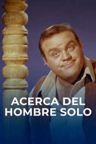 Acerca de un hombre solo