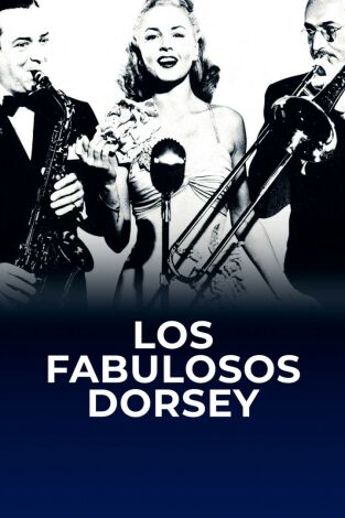 Los fabulosos Dorseys