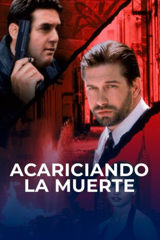 Acariciando la muerte