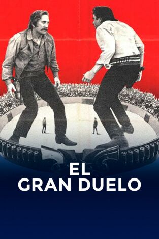 El gran duelo