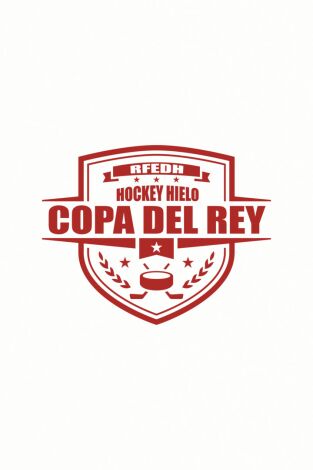Copa del Rey de Hockey Hielo. T(2026). Copa del Rey de... (2026): Jaca - Madrid