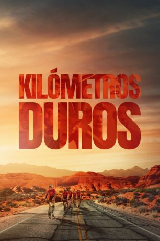 Kilómetros duros