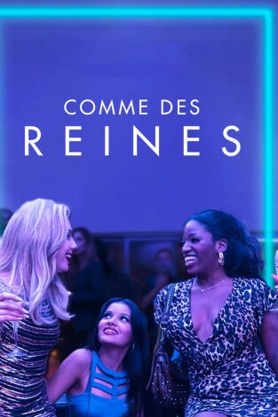 Comme des reines