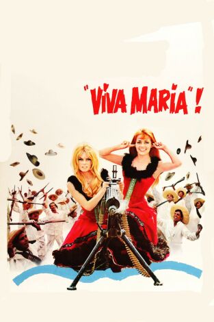 Viva Maria!