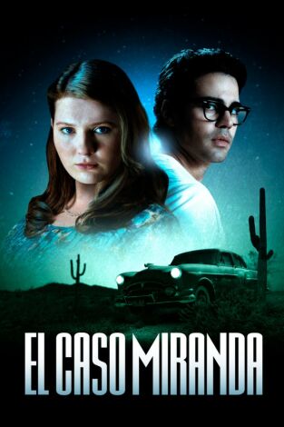 El caso Miranda