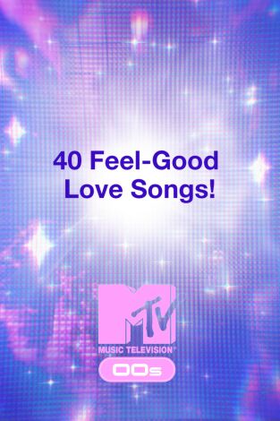 40 Feel-Good Love Songs!