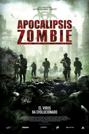 Apocalipsis zombie: El fin del mundo
