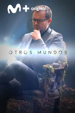 Otros Mundos. Otros Mundos 