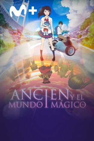 Ancien y el mundo mágico
