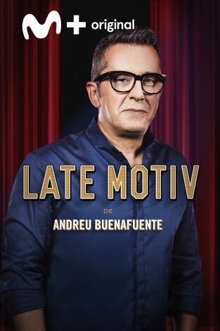 Late Motiv. T(T2). Late Motiv (T2): Carles Sans y Aitana Sánchez-Gijón