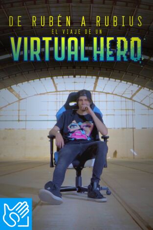 (LSE) - De Rubén a Rubius. El viaje de un Virtual Hero