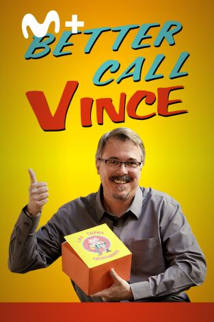 Better Call Vince