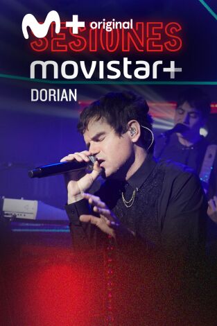Sesiones Movistar+. T(T1). Sesiones Movistar+ (T1): Dorian