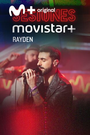 Sesiones Movistar+. T(T1). Sesiones Movistar+ (T1): Rayden