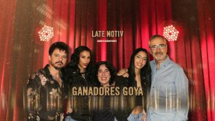 Late Motiv. T(T4). Late Motiv (T4): Premios Goya