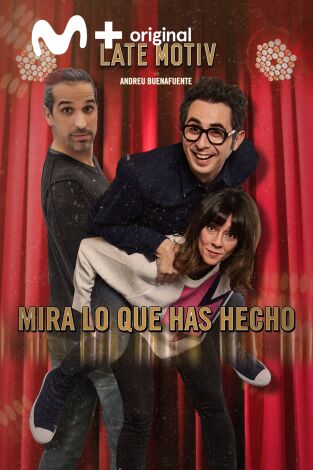 Late Motiv. T(T4). Late Motiv (T4): Berto Romero, Eva Ugarte y Javier Ruíz Caldera