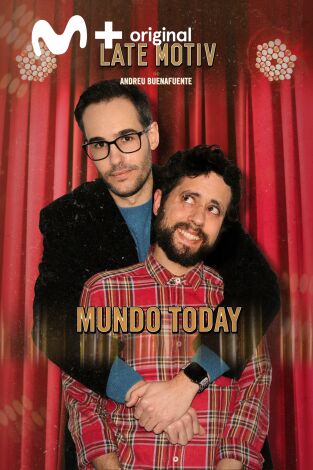 Late Motiv. T(T4). Late Motiv (T4): El Mundo Today