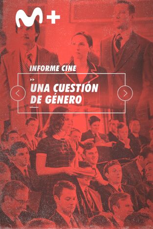 Informe Cine. T(T4). Informe Cine (T4): Una cuestión de género