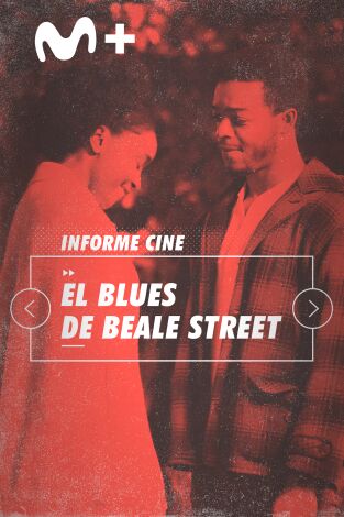 Informe Cine. T(T4). Informe Cine (T4): El Blues de Beale Street