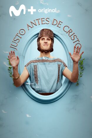 Justo antes de Cristo. T(T1). Justo antes de Cristo (T1)