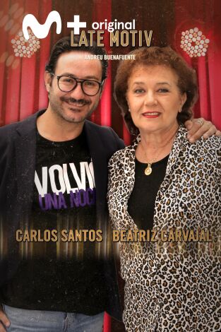 Late Motiv. T(T4). Late Motiv (T4): Beatriz Carvajal y Carlos Santos
