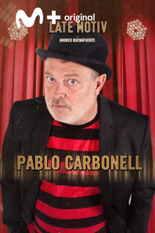 Late Motiv. T(T4). Late Motiv (T4): Pablo Carbonell y Los Toreros muertos