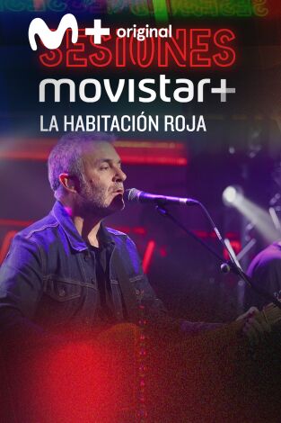 Sesiones Movistar+. T(T1). Sesiones Movistar+ (T1): La habitación roja