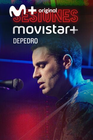 Sesiones Movistar+. T(T1). Sesiones Movistar+ (T1): Depedro